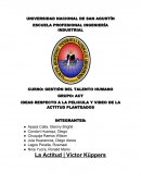 IDEAS RESPECTO A LA PELICULA Y VIDEO DE LA ACTITUD PLANTEADOS