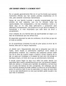 ¿De donde vengo y a donde voy?