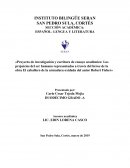 «Proyecto de investigación y escritura de ensayo académico: Los prejuicios del ser humano representados a través del héroe de la obra El caballero de la armadura oxidada del autor Robert Fisher»