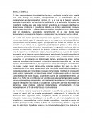 MARCO TEORICO. La contaminación es un problema social a gran escala