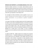 RIESGOS QUE ENFRENTA LA ECONOMÍA MUNDIAL EN EL 2019