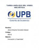TAREA ANÁLISIS DEL VIDEO HELVÉTICA