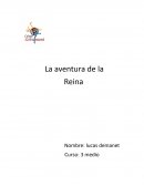 La aventura de la Reina