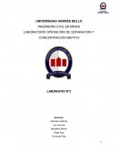 LABORATORIO OPERACIÓN DE SEPARACION Y CONCENTRACION IMET415