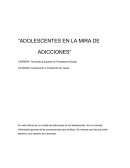 Adolescentes en la mira de adicciones