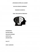 INGENIERÍA ESTADÍSTICA. RESOLUCIÓN DE PROBLEMAS