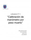 Laboratorio N° 2 “Calibración de manómetro por peso muerto”