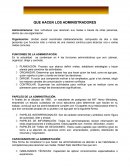 COMPORTAMIENTO ORGANIZACIONAL. QUE HACEN LOS ADMINISTRADORES