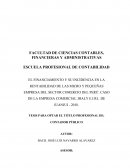 EL FINANCIAMIENTO Y SU INCIDENCIA EN LA RENTABILIDAD DE LAS MICRO Y PEQUEÑAS EMPRESA DEL SECTOR COMERCIO DEL PERÚ: CASO DE LA EMPRESA COMERCIAL JHALY E.I.RL. DE JUANJUI - 2018