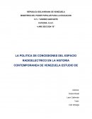 Política de Concesiones del Espacio Radioeléctrico en la Historia Contemporánea de Venezuela