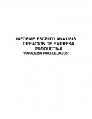 INFORME ESCRITO ANALISIS CREACION DE EMPRESA PRODUCTIVA “PANADERIA PARA CELIACOS”