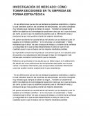 INVESTIGACIÓN DE MERCADO: CÓMO TOMAR DECISIONES EN TU EMPRESA DE FORMA ESTRATÉGICA