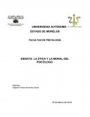 ENSAYO: LA ÉTICA Y LA MORAL DEL PSICÓLOGO