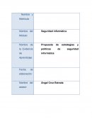 Propuesta de estrategias y políticas de seguridad informática