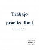 Trabajo práctico final Fundamentos de Marketing