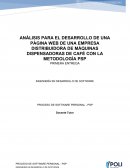 ANÁLISIS PARA EL DESARROLLO DE UNA PÁGINA WEB DE UNA EMPRESA DISTRIBUIDORA DE MÁQUINAS DISPENSADORAS DE CAFÉ CON LA METODOLOGÍA PSP