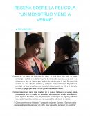 Reseña sobre un Monstruo viene a verme