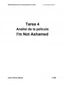 Analisis de la película I'm Not Ashamed