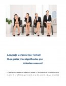 Lenguaje Corporal (no-verbal) ¡Los gestos y los significados que deberían conocer!