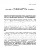 REPORTE DE LECTURA LA TIENDA DE ANTIGÜEDADES- CHARLES DICKENS