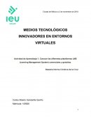 MEDIOS TECNOLÓGICOS INNOVADORES EN ENTORNOS VIRTUALES
