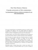 Peter Winn Historia y Memoria. El pasado está presente en Chile contemporáneo