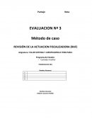 Método de caso REVISIÓN DE LA ACTUACION FISCALIZADORA (RAF)