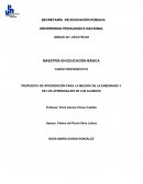 PROPUESTA DE INTERVENCIÓN PARA LA MEJORA DE LA ENSEÑANZA Y DE LOS APRENDIZAJES DE LOS ALUMNOS