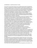 Determinismo y construcción del futuro