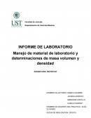Manejo de material de laboratorio y determinaciones de masa volumen y densidad