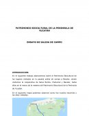 PATRIMONIO BIOCULTURAL DE LA PENINSULA DE YUCATÁN