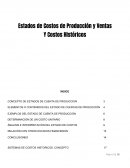 Estados de Costos de Producción y Ventas Y Costos Históricos