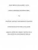 ANÁLISIS: ACERCA DEL ORIGEN Y SENTIDO DE LA EDUCACIÓN INCLUSIVA (ÁNGELES PARILLA)