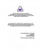 MANTENIMIENTO CORRECTIVO Y PREVENTIVO EN LOS SERVICIOS DEL ÁREA DE INTERVENCIÓN QUIRÚRGICA EN EL HOSPITAL MILITAR DR. “CARLOS ARVELO”
