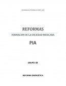 REFORMAS FORMACION DE LA SOCIEDAD MEXICANA