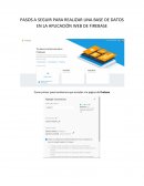 PASOS A SEGUIR PARA REALIZAR UNA BASE DE DATOS EN LA APLICACIÓN WEB DE FIREBASE