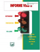 INFORME: SEMAFORIZACIÓN DE UNA INTERSECCIÓN