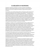 La educación en movimiento