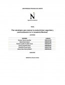 Plan estratégico para mejorar la productividad, seguridad y comercialización en la ¨panadería Mendoza¨