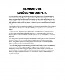 FILMINUTO DE SUEÑOS POR CUMPLIR
