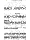 Acuerdo escolar de convivencia “Caminamos en valores hacia una nueva sociedad”