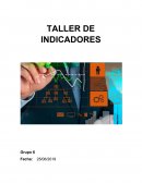 TALLER DE INDICADORES