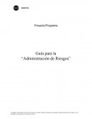Guía para la “Administración de Riesgos”