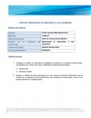 Observando al observador y sus resultados