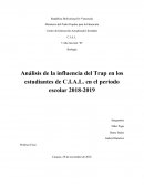 Análisis de la influencia del Trap en los estudiantes de C.I.A.L. en el periodo escolar 2018-2019