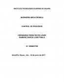INGENIERÍA MECATRÓNICA CONTROL DE PROCESOS
