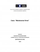 Caso: “Mantenerse firme”