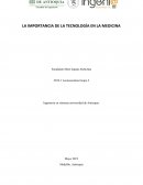 LA IMPORTANCIA DE LA TECNOLOGÍA EN LA MEDICINA