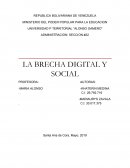 LA BRECHA DIGITAL Y SOCIAL