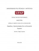 Desafíos y Oportunidades De La Educación Superior